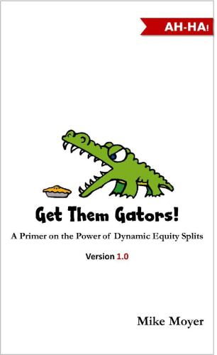 ﻿آنها را Gators! مقدمه ای در مورد قدرت تقسیمات سهام پویا برای سرمایه گذاران، شرکا و کارمندان بالقوه