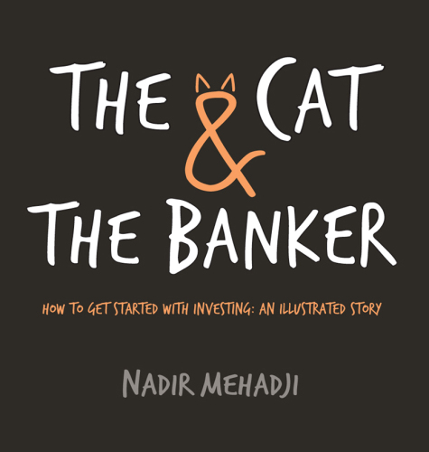 ﻿The Cat & The Banker: چگونه با سرمایه گذاری شروع کنیم: یک داستان مصور