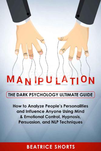 ﻿Manipulation The Dark Psychology Guide Ultimate