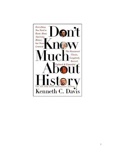 درباره تاریخ خیلی چیزها نمی دانید: همه چیزهایی که باید در مورد تاریخ آمریکا بدانید اما هرگز آموخته نشده اید