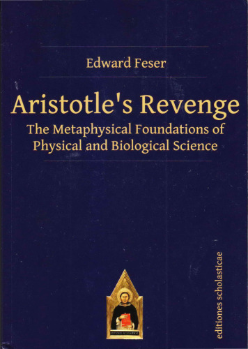 ﻿انتقام ارسطو: مبانی متافیزیکی علوم فیزیکی و زیستی