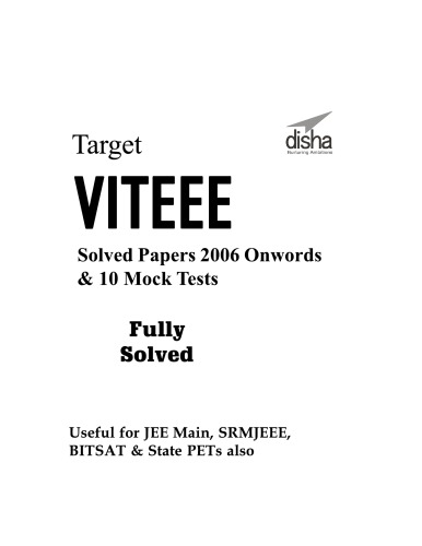 ﻿VIT Target VITEEE 2019 13 سال گذشته 2018-2006 مقالات حل شده 10 آزمون آزمایشی نسخه هشتم ورودی مهندسی نیز برای IITJEE IIT-JEE IIT JEE Disha اصلی پیشرفته مفید است