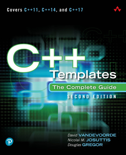 ﻿C++ Templates: The Complete Guide