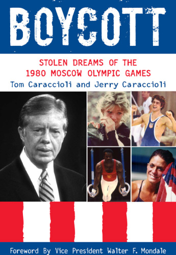 ﻿بایکوت: رویاهای دزدیده شده بازی های المپیک 1980 مسکو