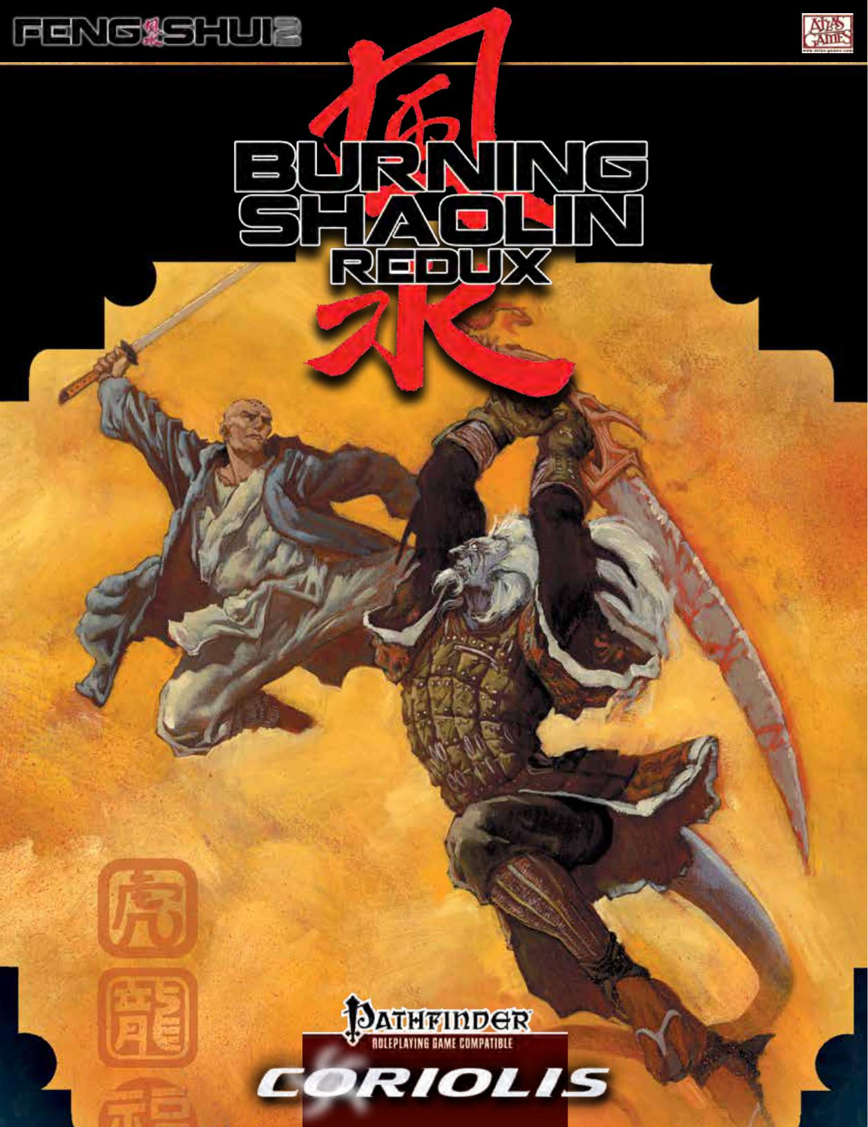 ﻿Feng Shui 2: Burning Shaolin Redux