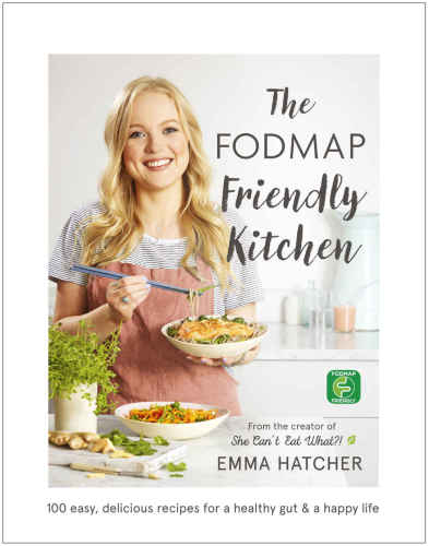 ﻿کتاب آشپزی FODMAP Friendly Kitchen: 100 دستور العمل آسان، خوشمزه برای داشتن روده سالم و زندگی شاد