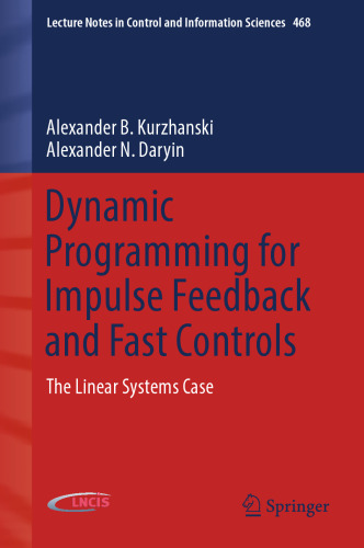 ﻿برنامه نویسی پویا برای بازخورد ضربه ای و کنترل های سریع: مورد سیستم های خطی