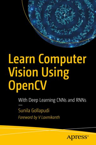 ﻿بینایی کامپیوتر را با استفاده از OpenCV بیاموزید: با CNN و RNN یادگیری عمیق