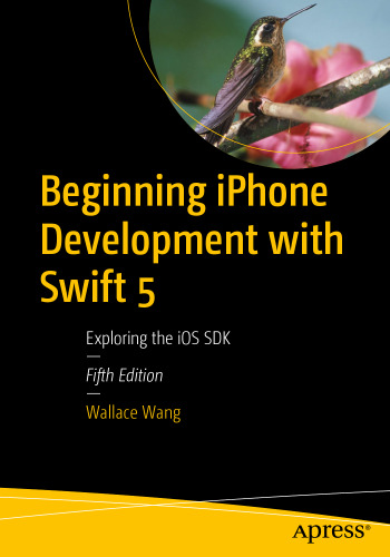 ﻿شروع توسعه آیفون با Swift 5: کاوش در iOS SDK