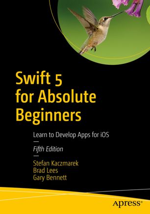 ﻿Swift 5 برای مبتدیان مطلق: آموزش توسعه اپلیکیشن ها برای iOS