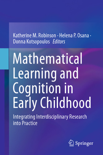 ﻿یادگیری و شناخت ریاضی در دوران کودکی: ادغام تحقیقات بین رشته ای در عمل