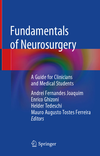 ﻿مبانی جراحی مغز و اعصاب: راهنمای پزشکان و دانشجویان پزشکی