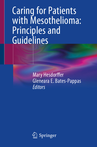 ﻿مراقبت از بیماران مبتلا به مزوتلیوما: اصول و دستورالعمل ها