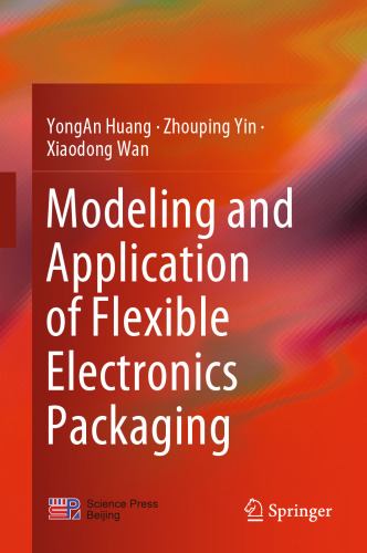 ﻿مدل سازی و کاربرد بسته بندی الکترونیک انعطاف پذیر