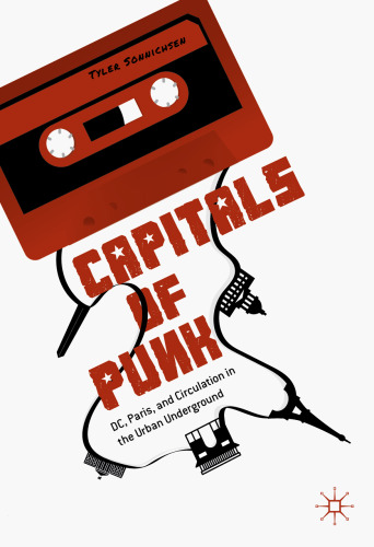 ﻿پایتخت های پانک: دی سی، پاریس، و گردش در زیرزمین شهری