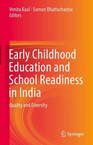 ﻿آموزش در دوران کودکی و آمادگی مدرسه در هند: کیفیت و تنوع