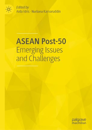 ﻿ASEAN Post-50: مسائل و چالش های نوظهور