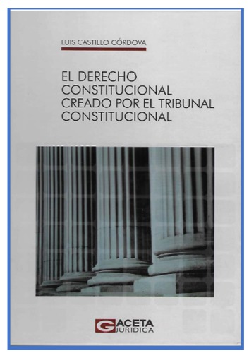 ﻿قانون اساسی ایجاد شده توسط دادگاه قانون اساسی (ویرایش - پرو)