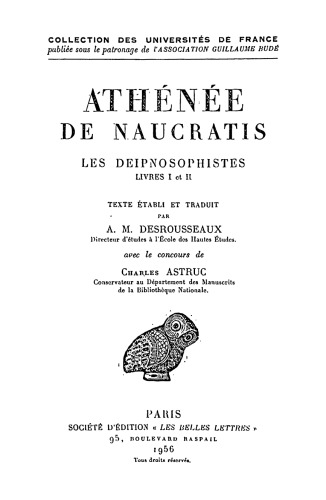 ﻿Athenaeum of Naucratis: The Deipnosophists, Books I و II