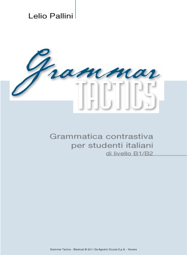 ﻿تاکتیک های گرامر. دستور زبان را برای دانشجویان ایتالیایی سطح B1-B2 متضاد کنید