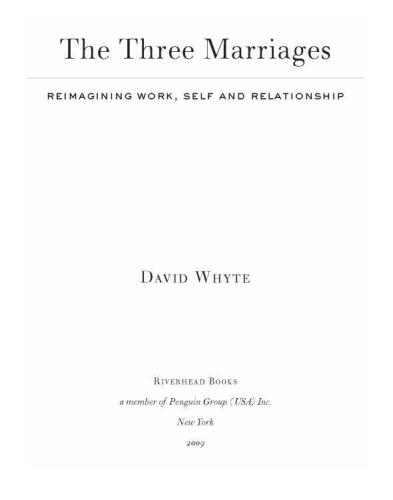 ﻿سه ازدواج: تجسم مجدد کار، خود و رابطه