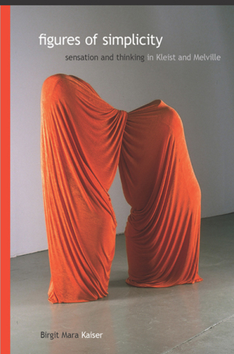 ﻿ارقام سادگی: احساس و تفکر در کلست و ملویل