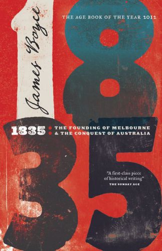 ﻿1835: بنیانگذاری ملبورن و فتح استرالیا