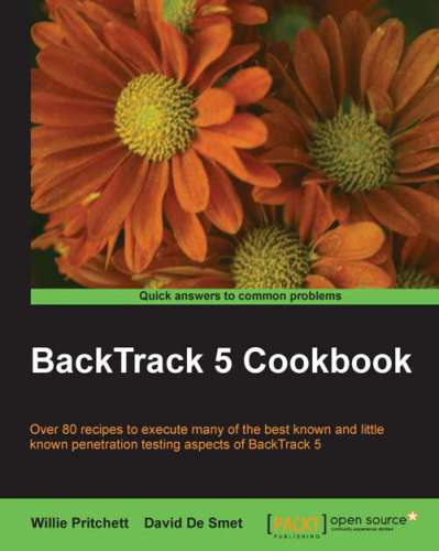 ﻿Backtrack 5 کتاب آشپزی: بیش از 80 دستور العمل برای اجرای بسیاری از جنبه های شناخته شده و شناخته شده ترین تست نفوذ از Backtrack 5