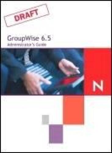 ﻿راهنمای مدیر Novell GroupWise 6.5