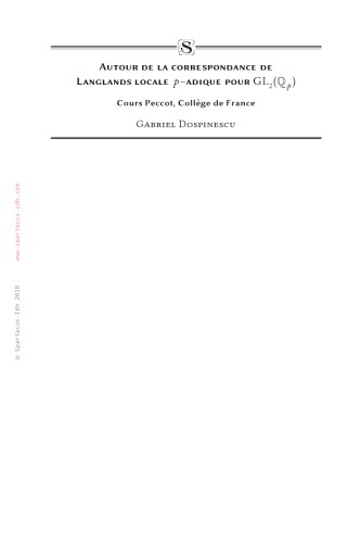 ﻿در اطراف مکاتبات محلی p-adic Langlands برای GL_2 (Q_p)