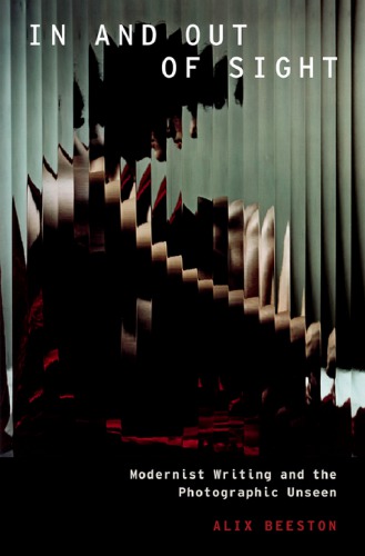 ﻿درون و خارج از دید: نوشتار مدرنیستی و نادیده عکاسی