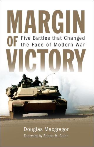 ﻿Margin of Victory - پنج نبرد که چهره جنگ مدرن را تغییر داد