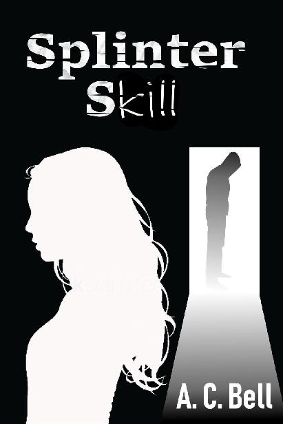 ﻿The Culling (کتاب 1): Splinter Skill