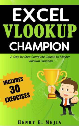 ﻿Excel Vlookup Champion مرحله به مرحله دوره کامل برای تسلط بر عملکرد Vlookup در Microsoft Excel