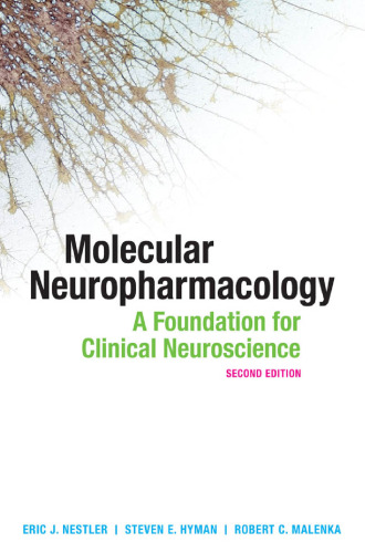 Neuropharmacology مولکولی: بنیاد علوم اعصاب بالینی