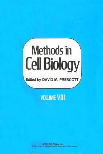 ﻿Methods in Cell Biology، جلد. 8