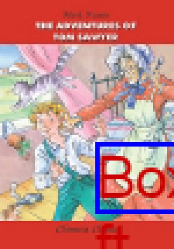 ﻿The Adventures of Tom Sawyer = The Adventures of Tom Sawyer: in English: book to read