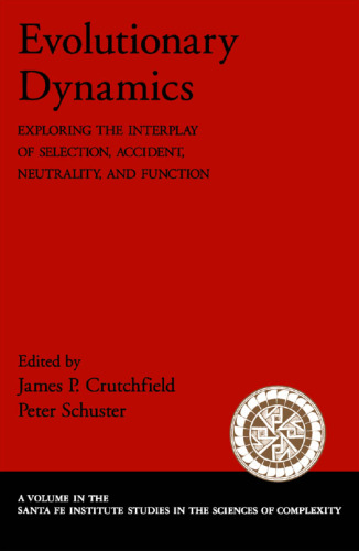 دینامیک تکاملی: بررسی رابط بین انتخاب، حوادث، ناهنجاری و عملکرد