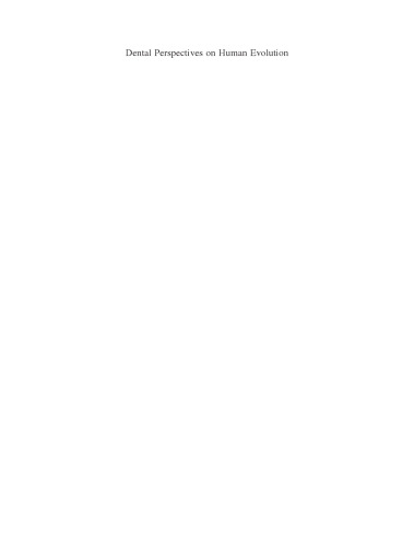 دیدگاه های دندانپزشکی در مورد تکامل بشر: وضعیت تحقیقات هنری در دیرینه شناسی دندانپزشکی