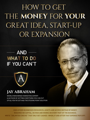 ﻿چگونه برای راه اندازی یا گسترش ایده عالی خود پول دریافت کنید