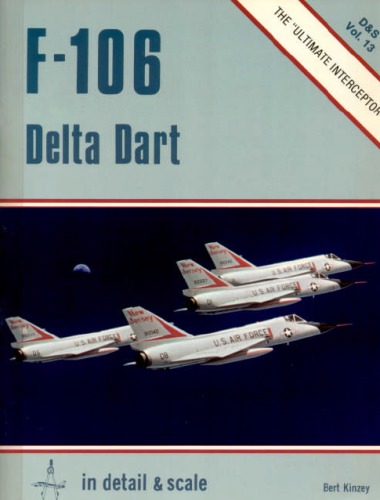 F-106 Delta Dart، در جزئیات & amp؛ مقیاس