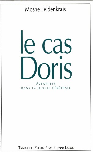 ﻿پرونده دوریس - ماجراهای در جنگل مغز