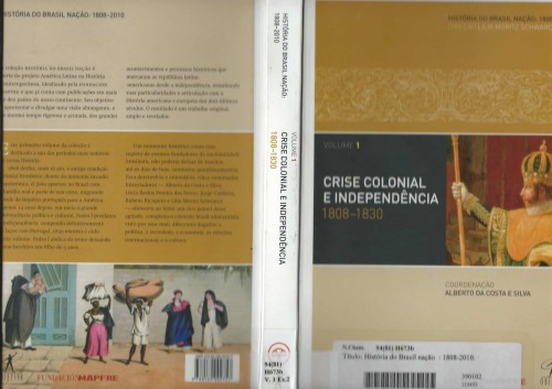 ﻿(1808-1830): بحران و استقلال استعمار