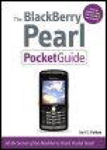﻿BlackBerry Pearl Pocket Guide، 1/e