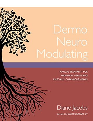 ﻿Dermo Neuro Modulating: درمان دستی برای اعصاب محیطی و به خصوص اعصاب پوستی