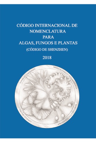 ﻿کد بین المللی نامگذاری جلبک ها، قارچ ها و گیاهان (کد شنژن)