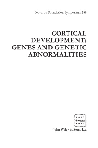 رشد قشر: ژن ها و ناهنجاری های ژنتیکی