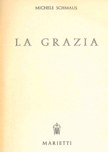 ﻿دگماتیک های کاتولیک. لطف