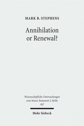﻿فنا یا تجدید؟: معنا و کارکرد آفرینش جدید در کتاب وحی
