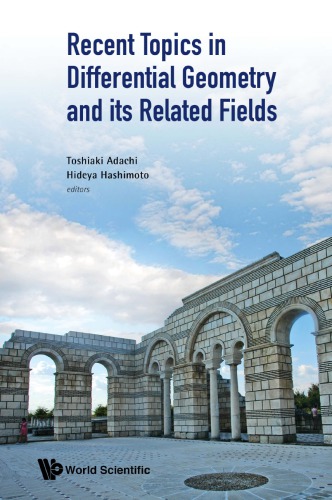 ﻿مباحث اخیر در هندسه دیفرانسیل و زمینه های مرتبط با آن: جلسات ششمین گفتگوی بین المللی هندسه دیفرانسیل و زمینه های مرتبط با آن: ولیکو تارنوو ، بلغارستان ، 4-8 سپتامبر 2018